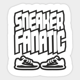 Sneaker Fanatic black sneakers Sport gift shirt. Sticker
